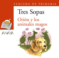 Blister " Orión y los animales magos " 3º de Primaria