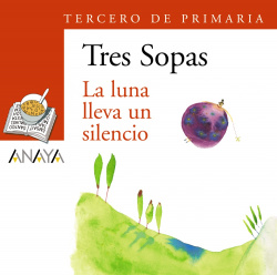 Blister " La luna lleva un silencio " 3º de Primaria