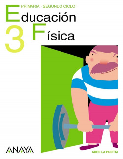 EDUCACION FISICA 3ºPRIM.(ABRE PUERTA)