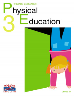 PHYSICAL EDUCATION 3ºPRIM.(EDUCACION FISICA INGLES)