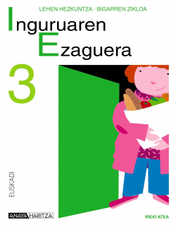 (EUS).(08).IRGURUAREN EZAGUERA 3ºPRIM.LMH.(IREKI ALTEA)