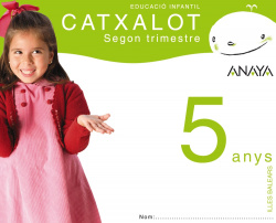 CATXALOT 5 ANYS (2N.TRIM)