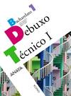 DEBUXO TECNICO 1ºBACHARELATO *EN GALEGO*