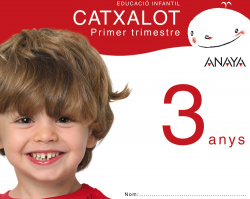 CATXALOT 3 ANYS (1R.TRIM.)