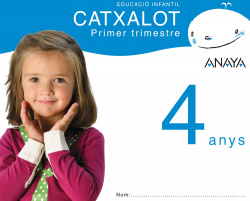 CATXALOT 4 ANYS (1R.TRIM)