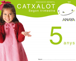 CATXALOT 5 ANYS (2N.TRIM)