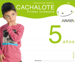 CACHALOTE 5 AÑOS 1ºTRIMESTRE (GALICIA)