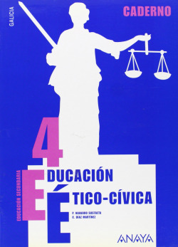 CADERNO ETICA 4ºESO *EN GALEGO*