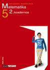 (EUS).(09).KOAD.MATEMATIKA 2-5.LMH (KOADERNOA)