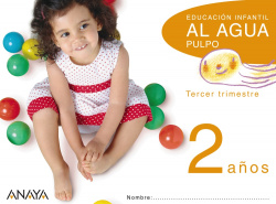 !AL AGUA PULPO!. 2 AÑOS 3ºTRIMESTRE