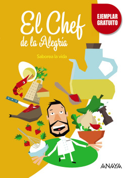 El Chef de la Alegría.(Junta de Andalucía)
