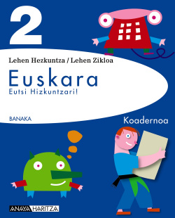 (EUS).(11),KOAD.EUSKERA 2.(KOADERNOA)/BANAKA