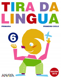TIRA DA LINGUA 6 (2º.PRIM) *MATEMATICAS ESPAÑOL