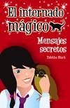 El internado magico. Mensajes secretos