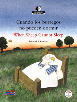 Cuando los borregos no pueden dormir / When Sheep Cannot Sleep