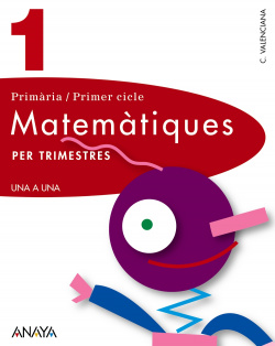MATEMATIQUES 1R.PRIM.(TRIMESTRES) (UNA A UNA)
