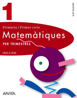 MATEMATIQUES 1R.PRIM (TRIMESTRES) UNA A UNA