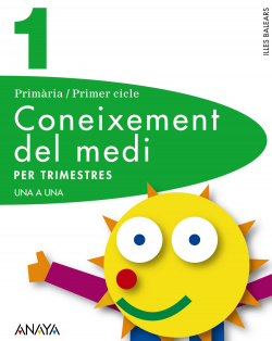 CONEIXEMENT 1R.PRIM (TRIMESTRES) UNA A UNA