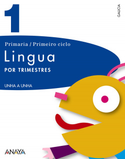 LINGUA GALEGA 1º.PRIMARIA (UNHA A UNHA)