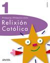 RELIXION GALEGO 1º.PRIM.(AS MIÑAS 1EIRAS ORACIONS)