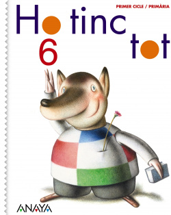 HO TINC TOT 6 (2N.PRIMARIA) (GLOBALITZAT)