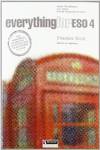 (07).EVERYTHING 4O.ESO (PRACTICE ESPAÑOL PACK)