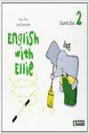 (07).ENGLISH WITH ELLIE 2.(4 AÑOS) SB+STICKERS+CD