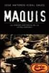 Maquis, la verdad histórica de