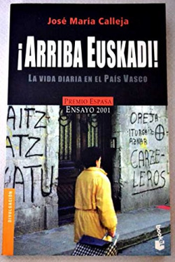 ¡Arriba Euskadi! La vida diaria en...
