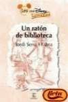 Un raton de biblioteca (leo con disney +8)
