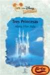 Las tres princesas (leo con disney + 6)