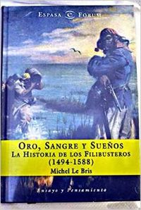Oro, sangre y sueños