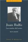Juan rulfo. las mañas del zorro