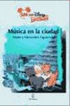 Musica en la ciudad (leo con disney + 4)