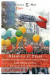 Héroes a su pesar