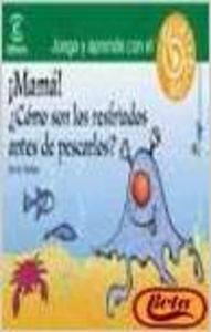 Mamá ¿cómo son los resfriados antes de pescarlos?