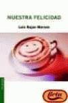 Nuestra felicidad