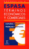 Vocabulario Espasa español-francés de términos económicos y comerciales