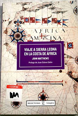 VIAJE A SIERRA LEONA EN LA COSTA DE AFRICA