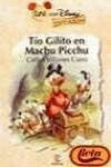 Tio gilito en machu picchu (disney +8)