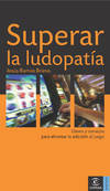 Superar la ludopatía