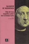 Vida del muy magnífico señor don Cristobal Colón