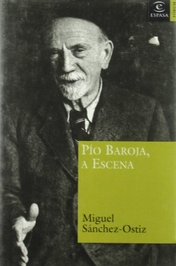 PIO BAROJA A ESCENA
