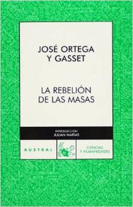 La rebelion de las masas