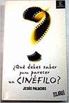 ¿que debes saber de cine?