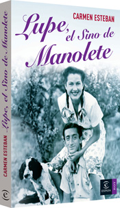 Lupe, el sino de Manolete