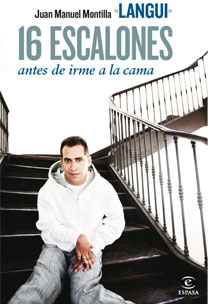 16 escalones antes de irme a la cama