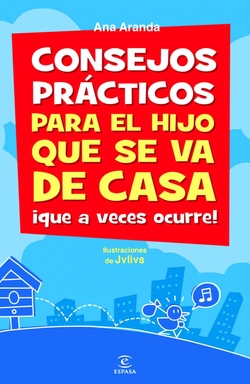 Consejos prácticos para el hijo que se va de casa