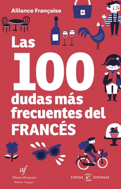 LAS 100 DUDAS MÁS FRECUENTES DEL FRANCÈS