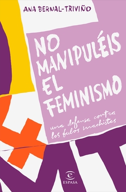 NO MANUPULÈIS EL FEMINISMO